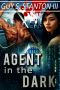 [The Agents for Good 04] • Agent in the Dark